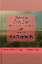 Terror On Every Side! The Life Of Jeremiah Volume 5 – No Remedy