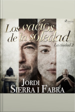 Los Vacíos De La Soledad