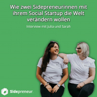 SP242 - xx empowerment - Wie zwei Sidepreneurinnen mit ihrem Social Startup die Welt verändern wollen