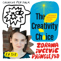 512 - The Science of Realizing Creative Potential with Yale Researcher Zorana Ivcevic Pringle, PhD