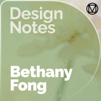 Fab Components: Bethany Fong, Design Director