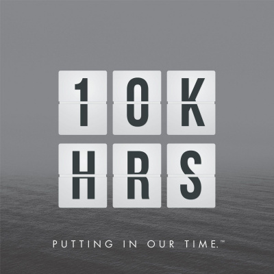 10,000 HOURS