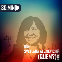 105 – Nobel 2015 – Svetlana Alexievich