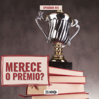 30:MIN 415 - Merece o prêmio?