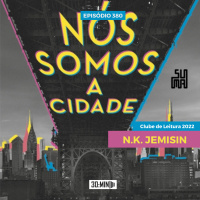 30:MIN 380 - Nós Somos a Cidade - N. K. Jemisin