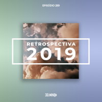 289 – Retrospectiva 2019