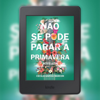[EBOOK] Não se pode parar a Primavera - Cecilia Garcia Marcon