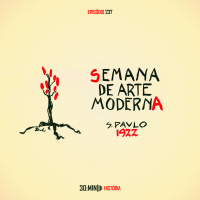 237 – História da Literatura: Semana da Arte Moderna de 22