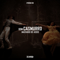 198 – Dom Casmurro – Machado de Assis