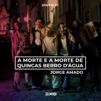 317 - A Morte e a Morte de Quincas Berro dÁgua - Jorge Amado