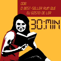 008 – O best-seller ruim que eu gostei de ler