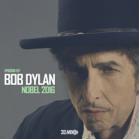 157 – Bob Dylan – Nobel 2016