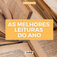 30:MIN 459 - As Melhores Leituras de 2023