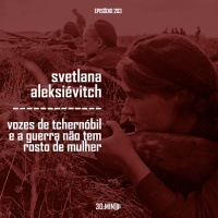203 – Svetlana Alexievich