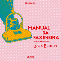 322 - Manual da Faxineira - Lucia Berlin