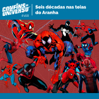 Confins do Universo 168 – Seis décadas nas teias do Aranha