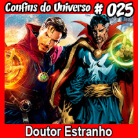 Confins do Universo 025 – Doutor Estranho