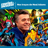 Confins do Universo 155 - Nos traços de Neal Adams