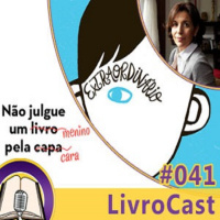 LivroCast 041 – Extraordinário