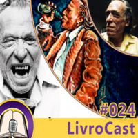 LivroCast 024 – Charles Bukowski