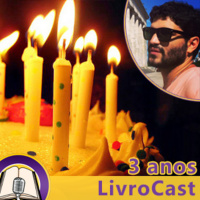 LivroCast Especial de Aniversário – 3 Anos