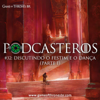 Podcasteros #32 Festim e Danca (Parte I)