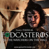 Podcasteros #16: The Watchers on the Wall