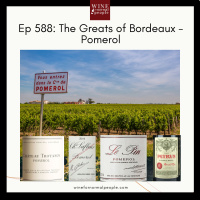 Ep 588: The Greats of Bordeaux – Pomerol
