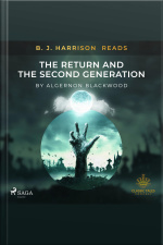 B. J. Harrison Reads The Return And The Second Generation