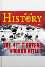 The Net Tightens Around Hitler