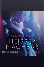 Heißer Nachbar: Erotische Novelle