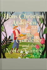 The Gardener And The Noble Family 