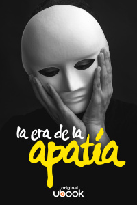 La era de la apatía