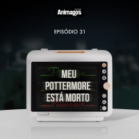 Episódio #31 - Meu Pottermore está morto