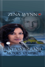 Fantasy Island: Moxies Vampyr