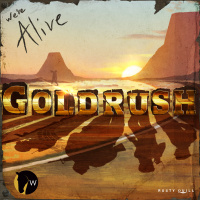 Were Alive: Goldrush - Chapter 7 - The Last Day