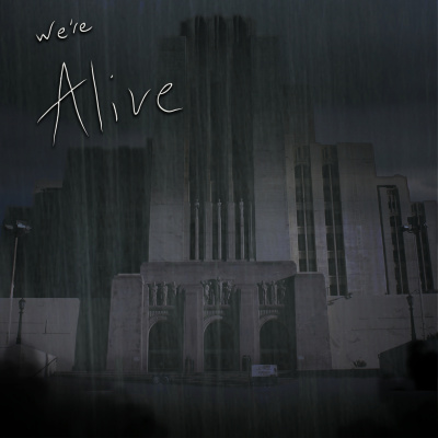 Were Alive - A zombie Story Of Survival