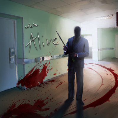 Were Alive - A zombie Story Of Survival