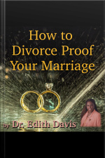 How To Divorce Proof Your Marriage