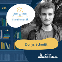 LeiaNovosBR 38 – Denys Schmitt
