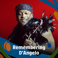 Remembering DAngelo