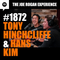 #1872 - Tony Hinchcliffe  Hans Kim