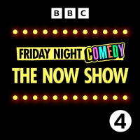The Now Show – 18th March