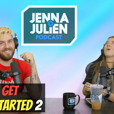 Jenna  Julien Podcast
