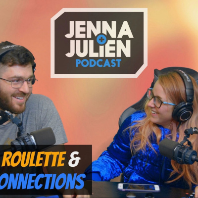 Jenna  Julien Podcast