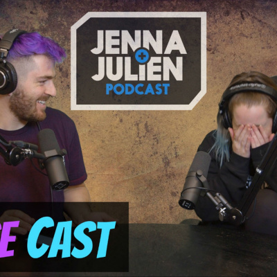 Jenna  Julien Podcast