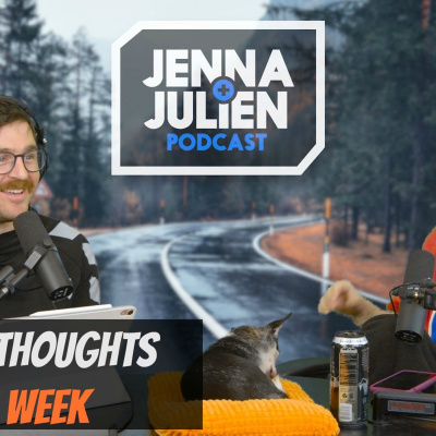 Jenna  Julien Podcast