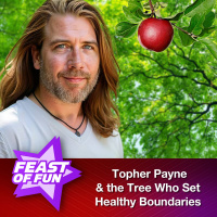 Topher Payne: The Tree Who Set Healthy Boundaries