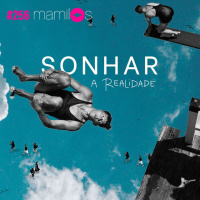 Sonhar a Realidade