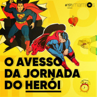 O Avesso da Jornada do Herói